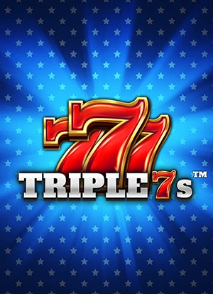 Triple 7s